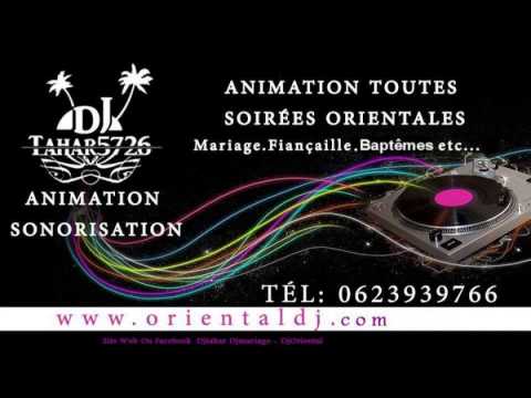 dj oriental dj mixte dj maghrebin dj algerien dj marocain dj tunisien djtahar5726