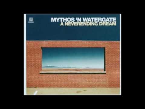 Mythos 'N Watergate   (DJ QUICKSILVER )  A Neverending Dream 2003