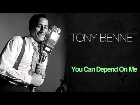 Tony Bennett - You Can Depend On Me