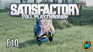 I Was NOT Ready for This... | Satisfactory Ep. 10