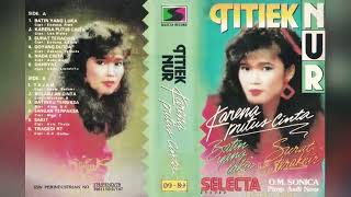 Download lagu 012. Titiek Nur - Batin Yang Luka mp3 Download lagu 012. Titiek Nur - Batin Yang Luka mp3
