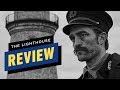 The Lighthouse - Review