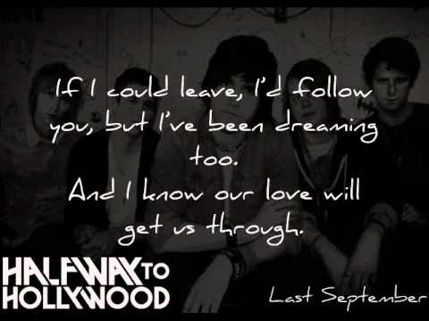 Halfway to Hollywood - Last September (with Lyrics)