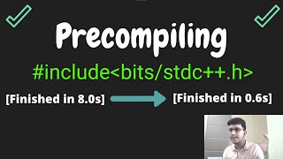 bits/stdc++.h | What is it? | Why is it slow? | How to Precompile? | #CompetitiveProgramming #C++
