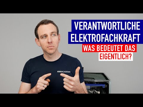 "Verantwortliche Elektrofachkraft" - Was bedeutet das? | VEFK | Qualifikationen