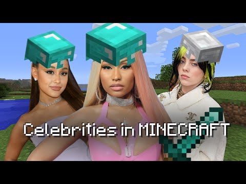 Celebrities in Minecraft