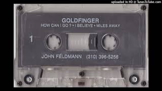 Goldfinger - I Believe (Demo)