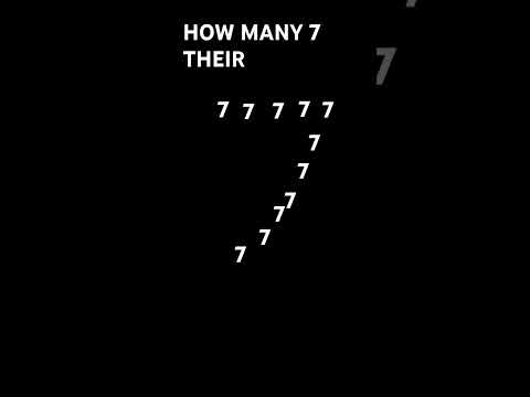 HOW MANY 7. SEVEN OR ONE. 😉😉😁😁😎😎✨✨🗿🗿🥶🥶✨✨