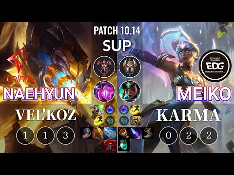 GRF Naehyun Vel'Koz vs EDG Meiko Karma Sup - KR Patch 10.14