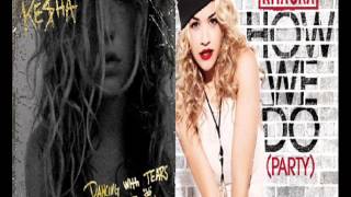 Ke$ha Vs Rita Ora - How We Dancing With Party And Bullshit In Our Eyes