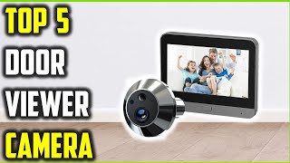 “5 Best Door Viewer Camera Review – Keep Your Home Safe!”