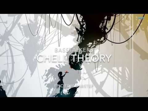 Basstalkers - Chell Theory [Epic EDM Dubstep]