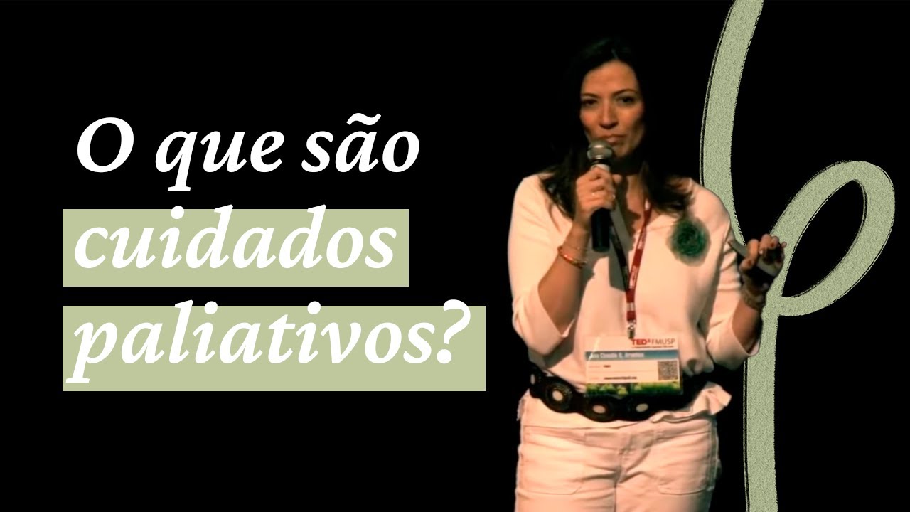 O que são Cuidados Paliativos?
