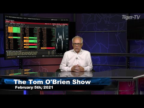 February 5th, Tom O'Brien Show on TFNN - 2021