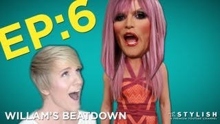 WILLAM'S BEATDOWN EP. 6