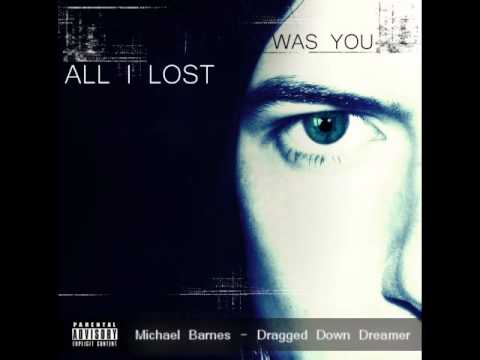 Michael Barnes - Dragged Down Dreamer
