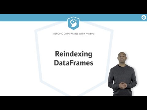 Python Tutorial Reindexing Dataframes