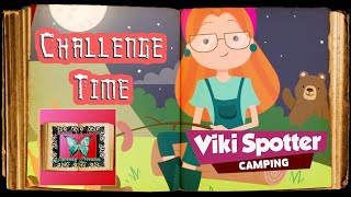 Viki Spotter: Camping 01 [German/Deutsch LP] 🦋NinileinVSLucifia🦋 For Kids: Challenge Time accepted!