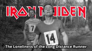 Iron Maiden - The Loneliness of the Long Distance Runner