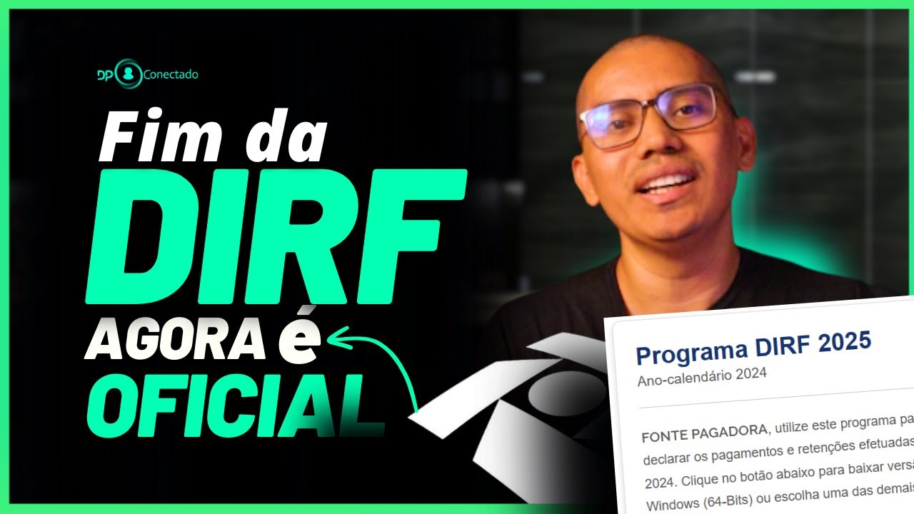 FIM DA DIRF PGD e Substituição da Declaração para eSocial e Reinf - Agora é oficial