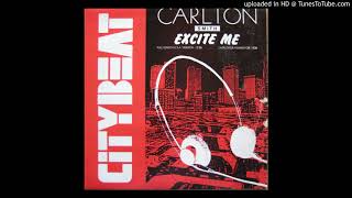 Carlton Smith - Excite Me (Dub Mix) (1986)