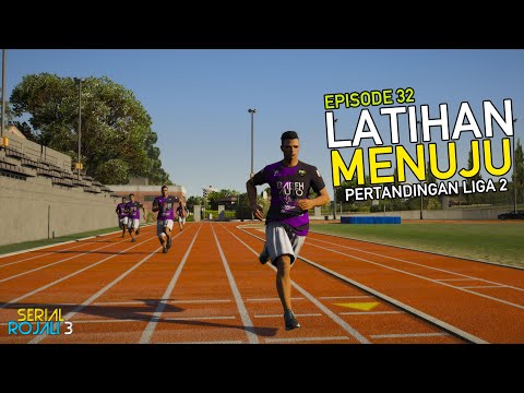 Latihan Persiapan Menuju Pertandingan Liga 2 - Eps 32  - Serial Rojali 3