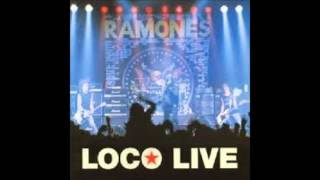 Ramones - "I Just Wanna Have Something to Do" - Loco Live