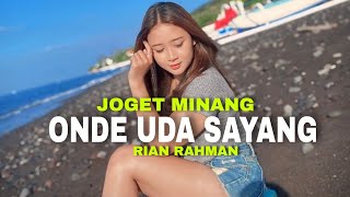 Download lagu JOGET MINANG TERBARU ONDE UDA SAYANG Ditikam Cinto TMU RR mp3