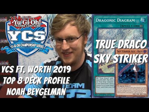 Yugioh YCS Ft. Worth Top 8 Deck Profile - True Draco Sky Striker - Noah Beygelman
