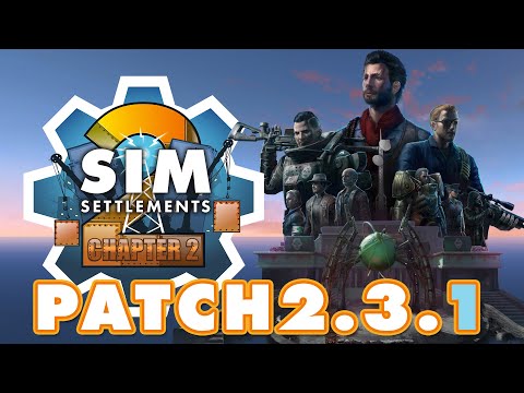 Sim Settlements 2 Patch 2.3.1: Undo!!! (Plus City Plan Megapack is out!)