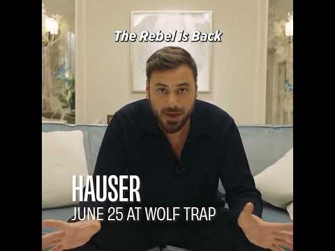 HAUSER at Wolf Trap | June 25, 2025