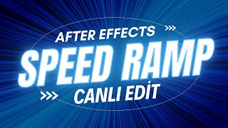 After Effects’te Speed Ramp Nasıl Yapılır? | Canlı Yayın