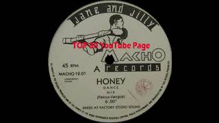 Jane And Jilly - Honey (Dance Mix)