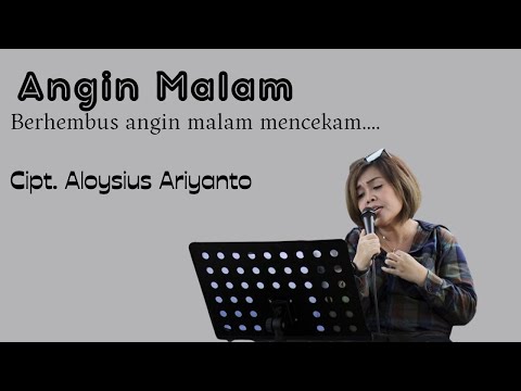 ANGIN MALAM (ALOYSIUS ARIYANTO) - ERIKA RASYID ( LIVE MUSIC VIDEO )
