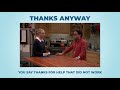 Thanks anyway - Learn English with phrases from TV series - AsEasyAsPIE