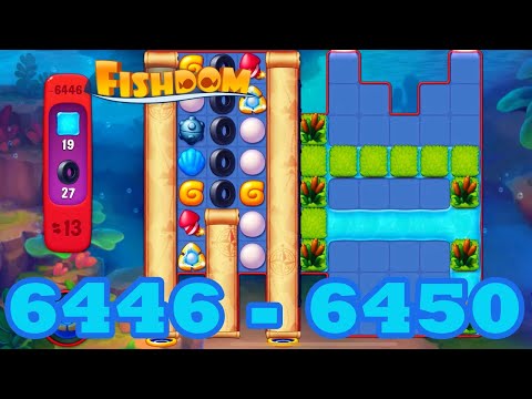 Fishdom Level 6446 - 6450 HD Walkthrough | 3 match puzzle | gameplay | android | 6447 | 6448 | 6449