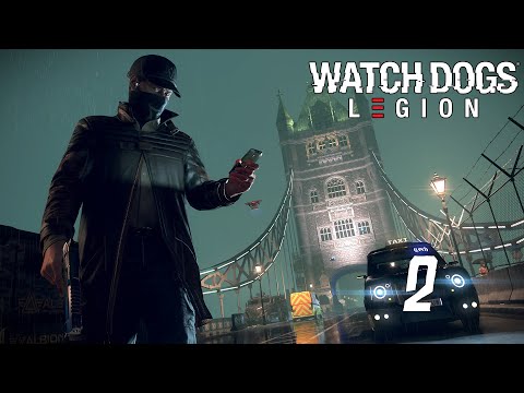 Watch Dogs Legion Gameplay No Commentary Part 2 (PC Playthrough)