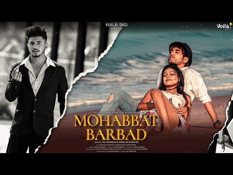 Romi Mukherjee  Mohabbat Barbad, a single with Raj Barman