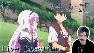 【アニメ実況】神様になった日 第7話リアクション動画