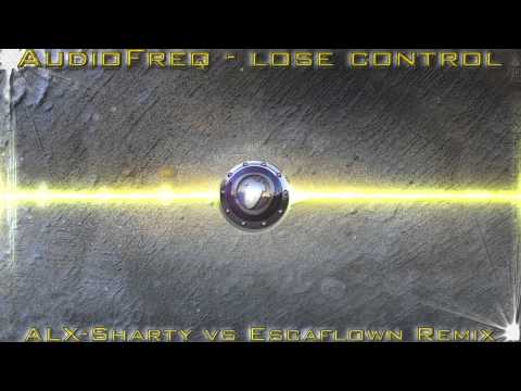[FL Studio] Audiofreq - Lose Control 2.0 (ALX-Sharty vs Escaflown Remix)