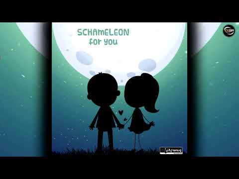 Schameleon - For You