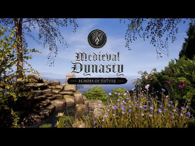Video - Medieval Dynasty: Echoes of Nature (DLC) (PC)