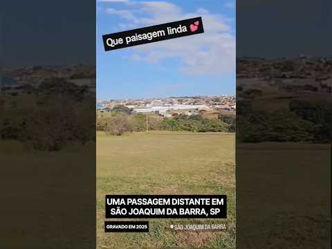 Uma passagem distante em São Joaquim da Barra, SP - Gravado em 2025 #Shorts