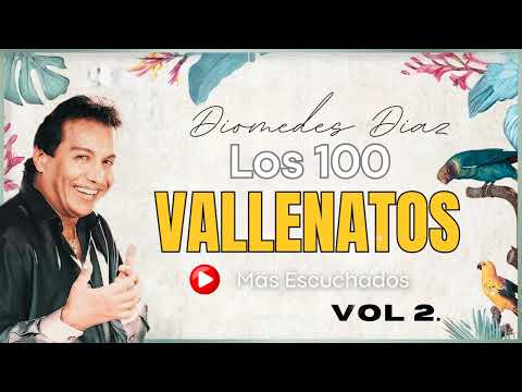 Diomedes Díaz ~ 40 Grandes Éxitos Romântico ~ Greatest Hits Oldies Classic ~ Vallenato colombia