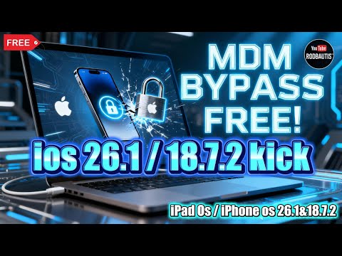 MDM BYPASS iOS/iPad OS 26.1 and 18.7.2  for FREE Mac OS Platform