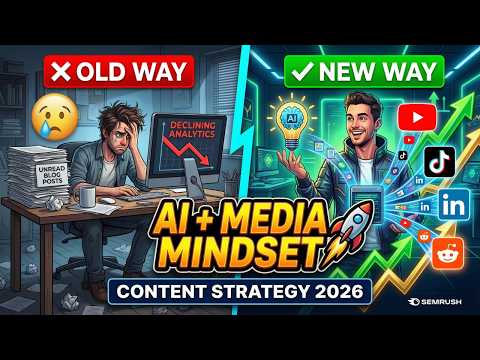 From Blog Posts to Media Empire: AI Content Strategy That Actually Works in 2026 | Semrush
