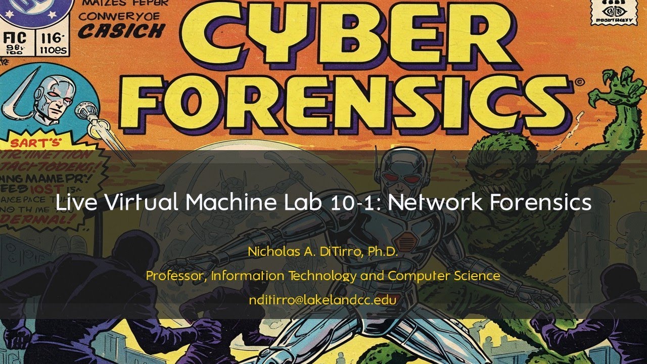 Live Virtual Machine Lab 10-1: Network Forensics - 062625A