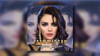 Fatma İşcan - Yüzüne Yüzüne