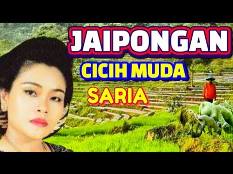 JAIPONG LAWAS // CICIH MUDA SARIA