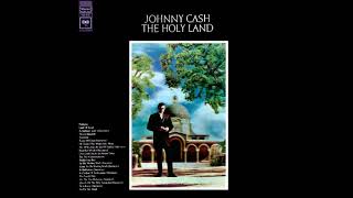 Johnny Cash - The Fourth Man in the Fire (Audio) | The Holy Land (1969)
